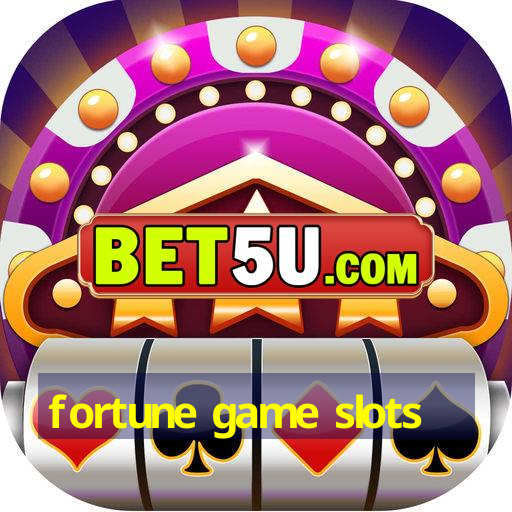 fortune game slots